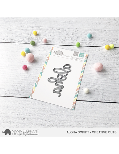 Mama Elephant Aloha Script Die
