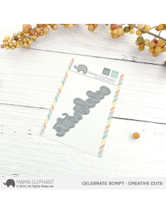 Mama Elephant Celebrate Script die