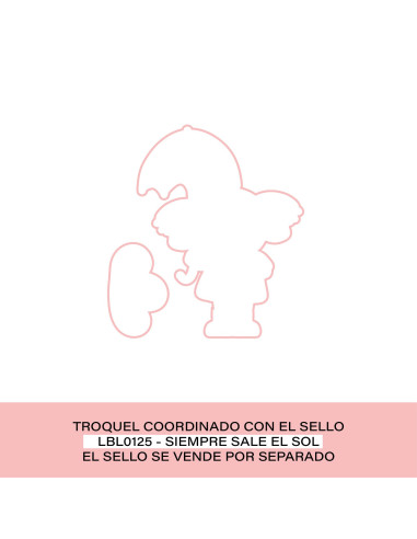 Troquel Siempre sale el sol de lorabailora