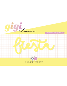 Metacrilato "Fiesta" Feliz en tu día de Gigi et Moi
