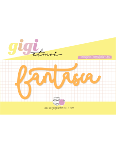 Metacrilato "Fantasía" Feliz en tu día de Gigi et Moi