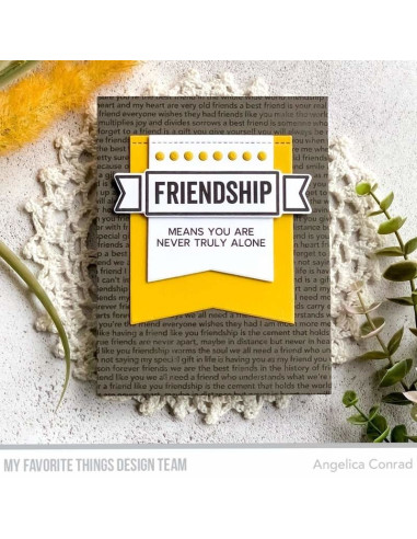 Troquel What Friendship Means, My Favourite Things