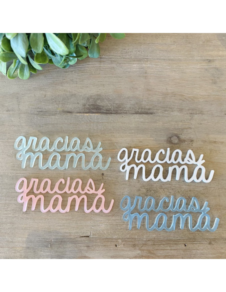 Palabra metacrilato GRACIAS MAMÁ rosa escarchado