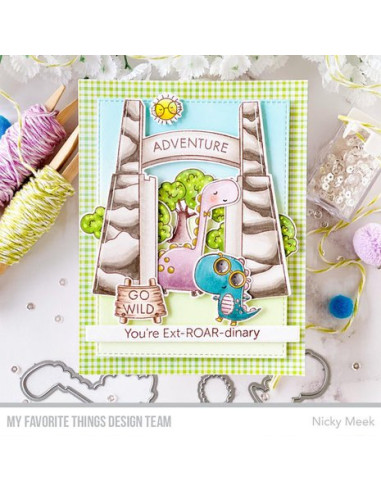 Troquel You're Ext-ROAR-dinary  My Favorite Things