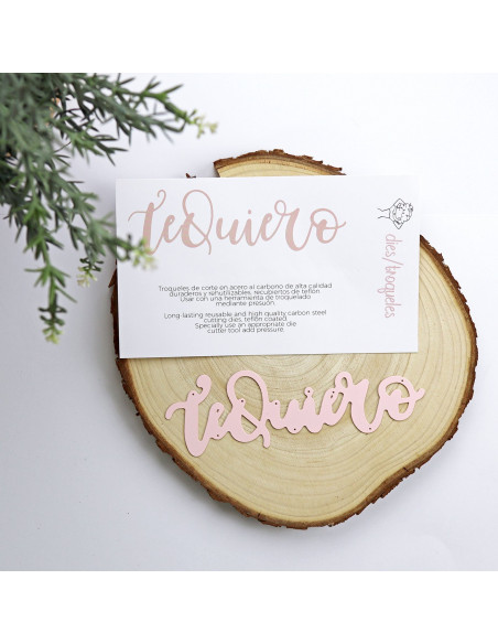 Troquel 'Te Quiero' de RitaRita