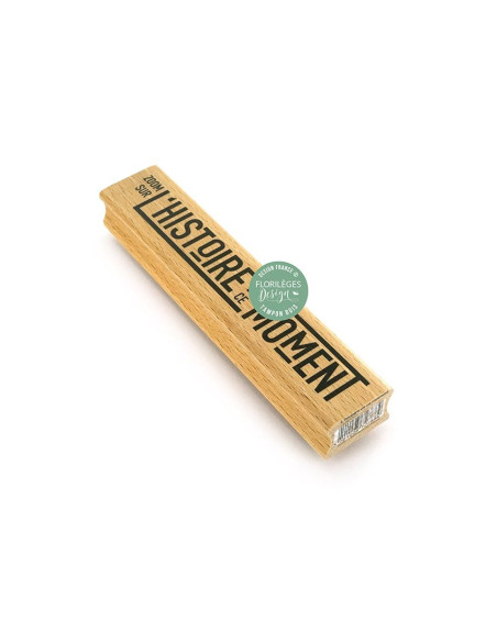 Sello de Madera L'histoire de ce moment de florileges