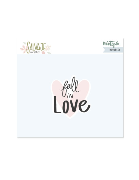 Troquel Fall in love, Salvaje de Mintopía