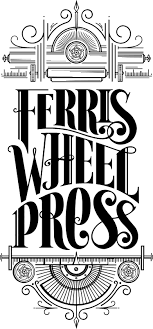 Ferris Wheel Press